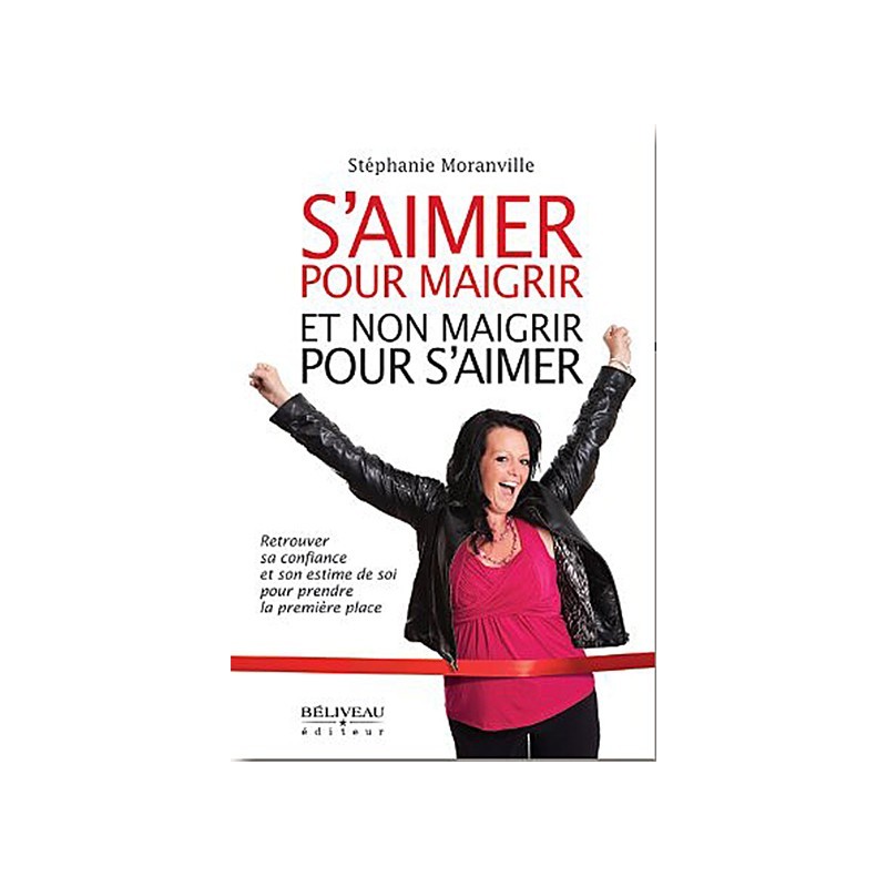 S'aimer pour maigrir et non maigrir pour s'aimer