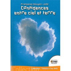 Confidences entre ciel et terre