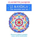 Le mandala - Une rencontre avec soi