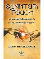 Quantum touch - La transformation profonde