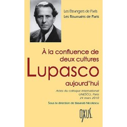 A la confluence de deux cultures - Lupasco aujourd'hui