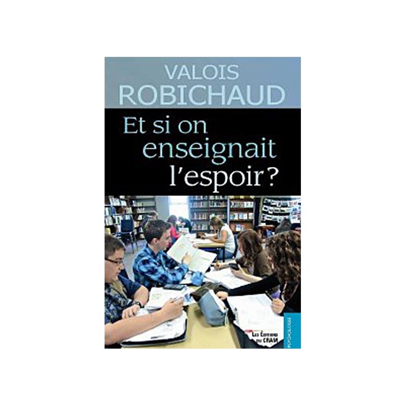 Et si on enseignait l'espoir ?