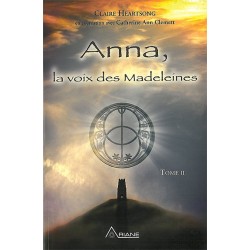 Anna. la voix des Madeleines - Tome 2