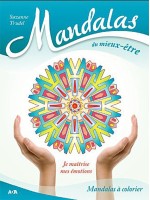 Mandalas du mieux-être - Je maîtrise mes émotions