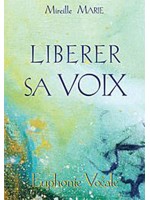 Libérer sa voix