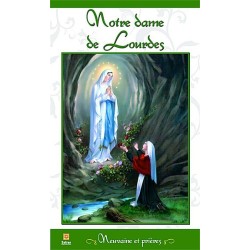 Notre Dame de Lourdes - Neuvaine et prières
