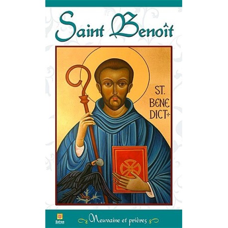 Saint Benoît - Neuvaine et prières