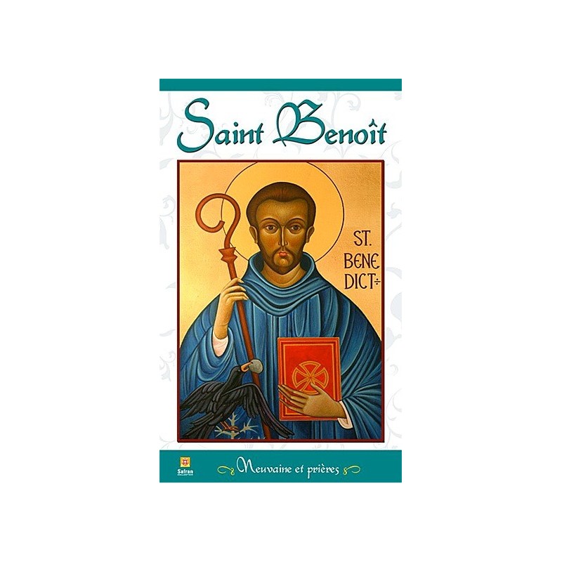 Saint Benoît - Neuvaine et prières