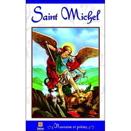 Saint Michel - Neuvaine et prières