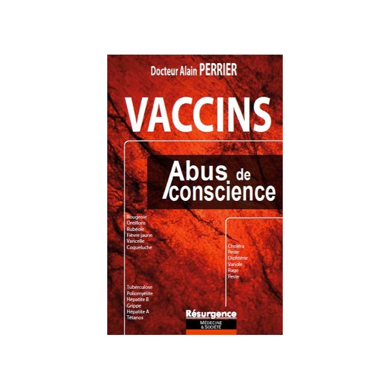 Vaccins - Abus de conscience