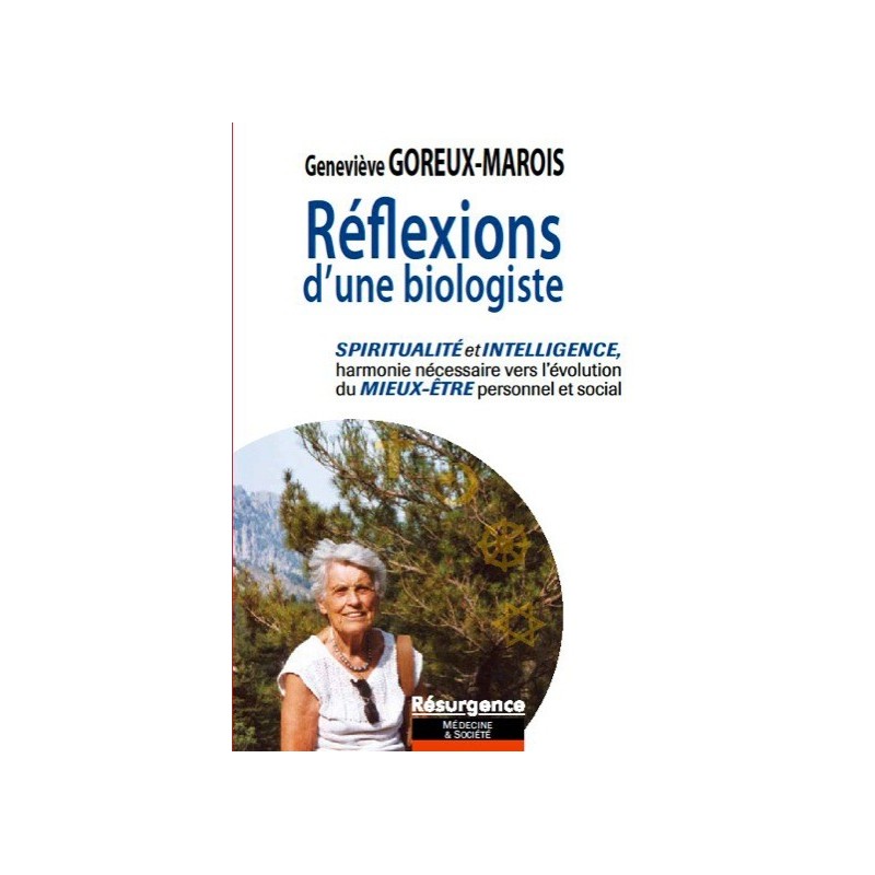 Réflexions d'une biologiste