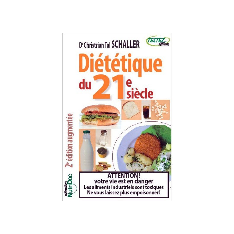 Diététique du 21e siècle