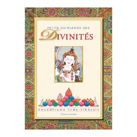 Petite Guirlande des Divinités