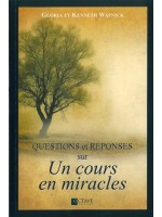 Questions et réponses sur "Un cours en miracles"