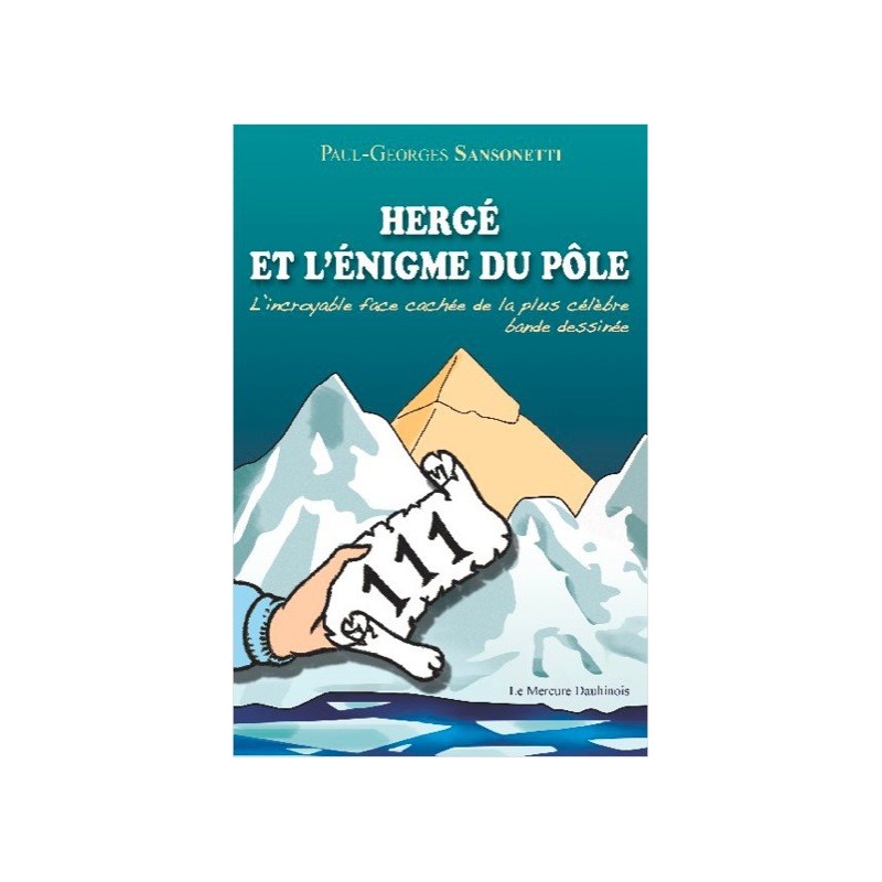 Hergé et l'énigme du pôle