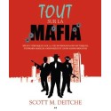 Tout sur la mafia