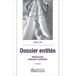 Dossier entités - Répercussions médicales et spirituelles