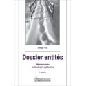 Dossier entités - Répercussions médicales et spirituelles