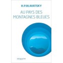 Au pays des montagnes bleues