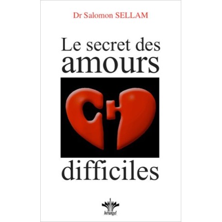 Le secret des amours difficiles