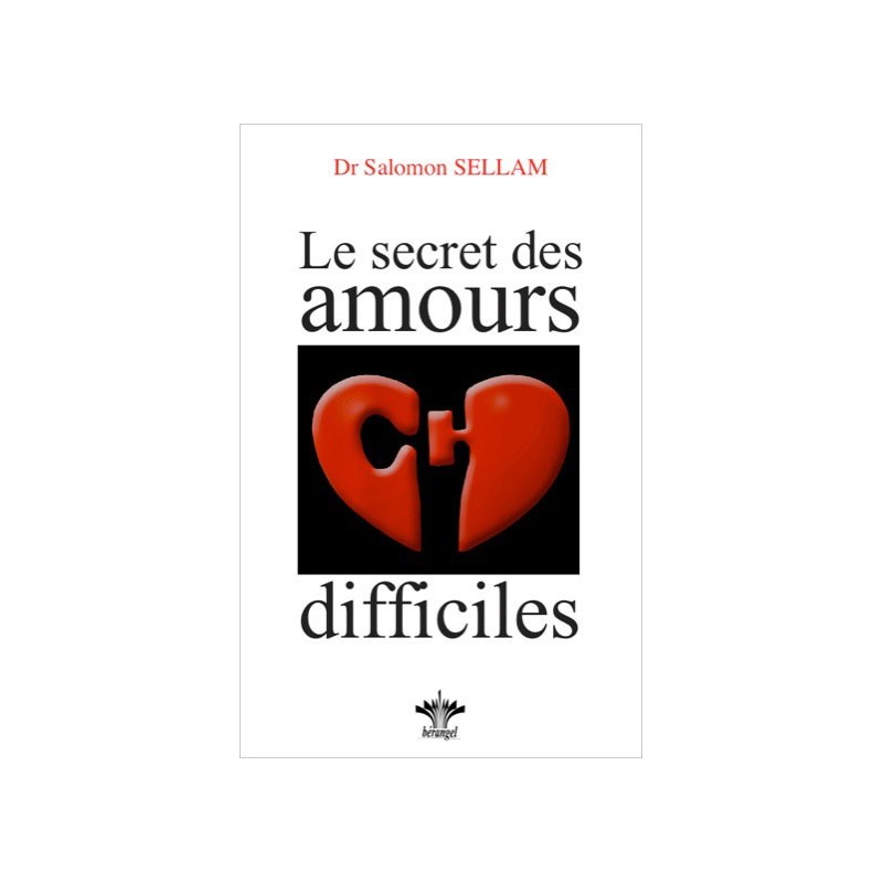 Le secret des amours difficiles