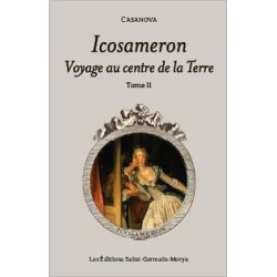 Icosameron - Voyage au centre de la Terre - Tome 2