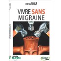 Vivre sans migraine