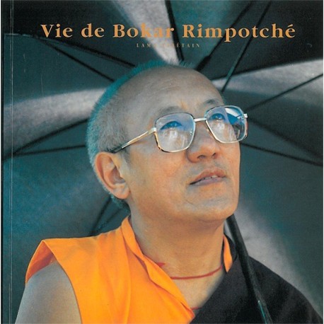 Vie de Bokar Rimpotché