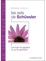 Les Sels de Schüssler - Comment ils agissent ce qu'ils apportent