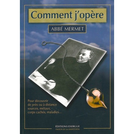 Comment j'opère