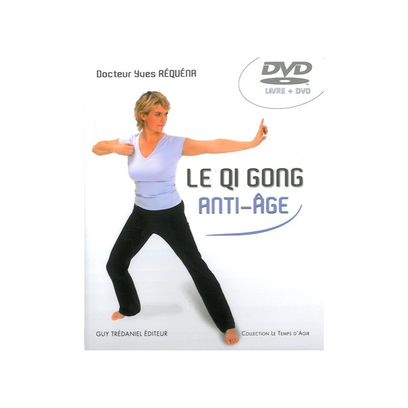 Le Qi Gong anti-âge (livre + DVD)