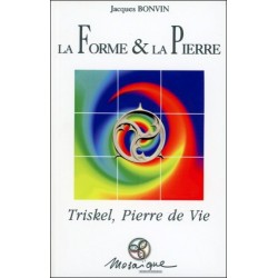 La Forme & la Pierre