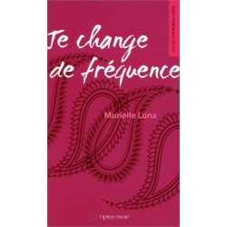 Je change de fréquence