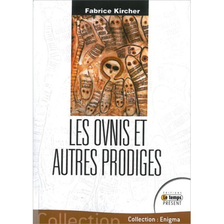 Les ovnis et autres prodiges