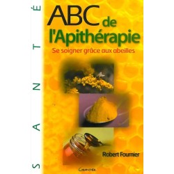ABC de l'Apithérapie