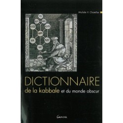 Dictionnaire de la Kabbale et du monde obscur