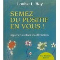 Semez du positif en vous !
