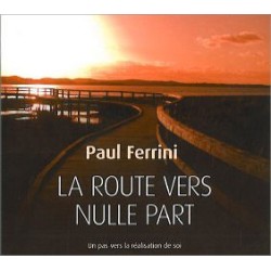 La route vers nulle part - Livre audio 3 CD