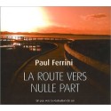 La route vers nulle part - Livre audio 3 CD