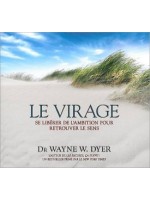 Le virage - Se libérer de l'ambition pour retrouver le sens - Livre audio 2 CD