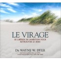 Le virage - Se libérer de l'ambition pour retrouver le sens - Livre audio 2 CD
