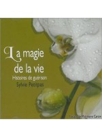 La magie de la vie - Livre audio 2 CD