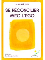 Se réconcilier avec l'ego