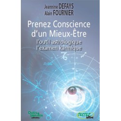 Prenez conscience d'un mieux-être - L'outil astrologique - L'examen karmique