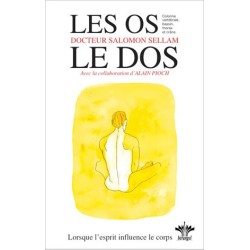 Lorsque l'esprit influence le corps - Tome 8 - Les os  - Le dos