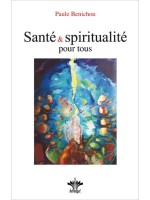 Santé & spiritualité pour tous