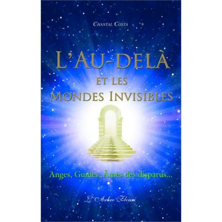 L'Au-delà et les mondes invisibles