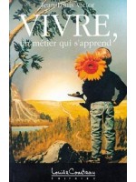 Vivre, un métier qui s'apprend