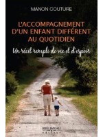 L'accompagnement d'un enfant différent au quotidien