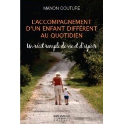 L'accompagnement d'un enfant différent au quotidien